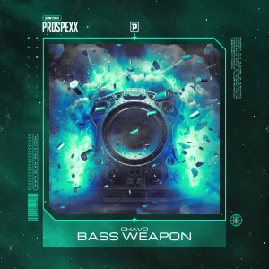 Album Bass Weapon oleh Chavo