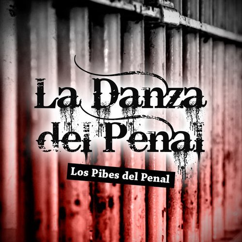 La Danza del Penal