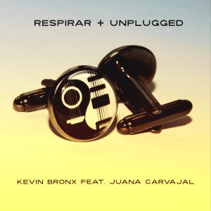 Kevin Bronx的专辑Respirar (feat. Juana Carvajal) [Unplugged]