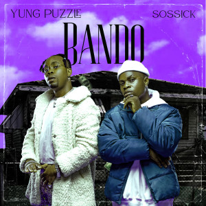 Sossick的专辑Bando (Explicit)