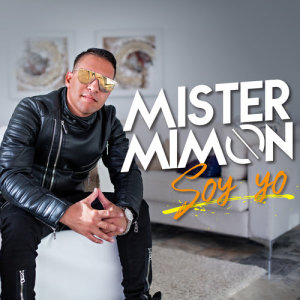 อัลบัม Soy Yo ศิลปิน Mister Mimon