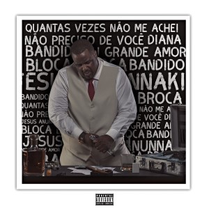 收聽DBS Gordão Chefe的Rihanna (Explicit)歌詞歌曲