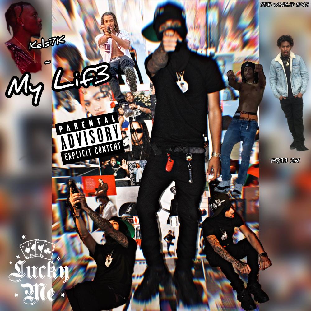 My Lif3 (Explicit)