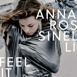 收聽Anna Rossinelli的Feel It歌詞歌曲
