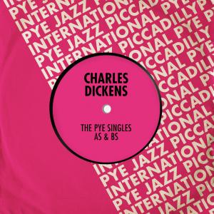 Charles Dickens的專輯The Pye Singles As & Bs