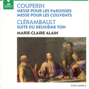 Marie-Claire Alain的專輯Couperin : Messe pour les paroisses & Messe pour les couvents