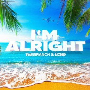 Listen to I'm Alright song with lyrics from TheBranch