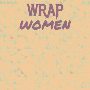 Various Artists的專輯Wrap Women