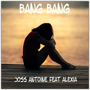 Bang Bang (Cover mix Jessie J, Ariana Grande, Nicki Minaj) dari Joss Antoine