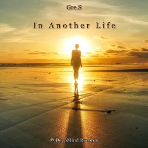 Album In Another Life from Gre.S