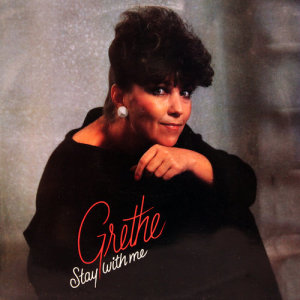 ดาวน์โหลดและฟังเพลง Stay With Me พร้อมเนื้อเพลงจาก Grethe Kausland