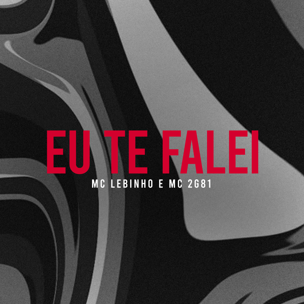 Eu Te Falei (Explicit)
