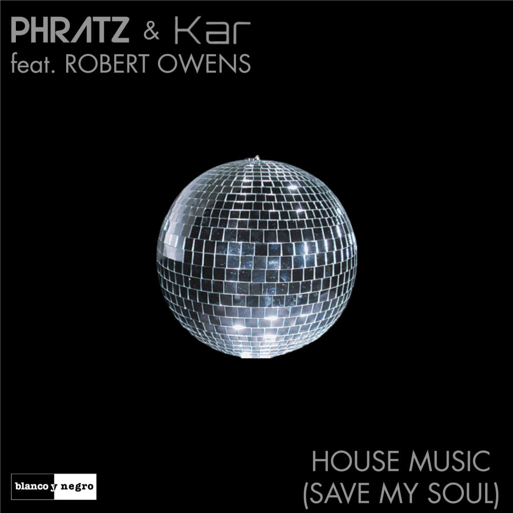 House Music (Save My Soul) (Extended Mix)