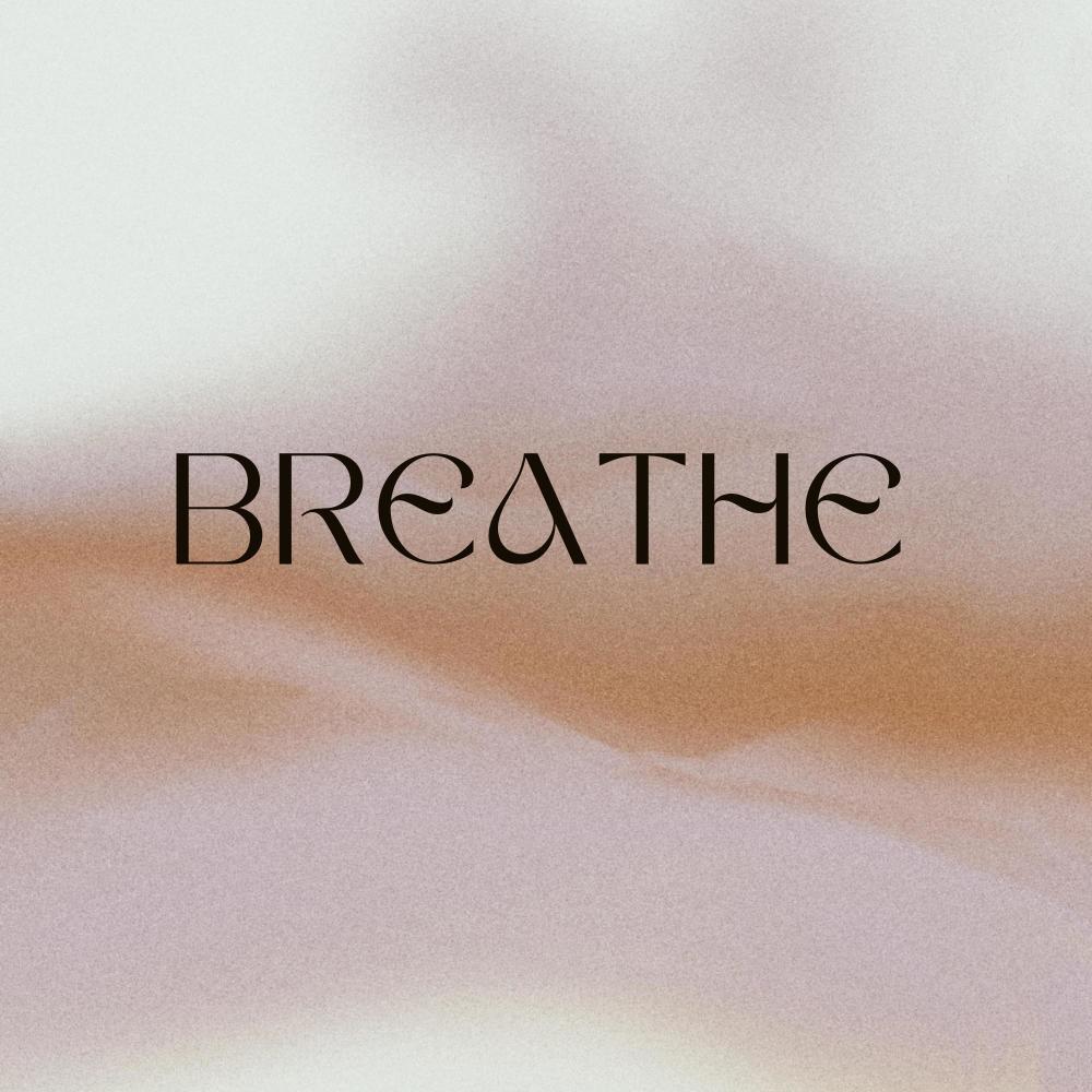 Breathe