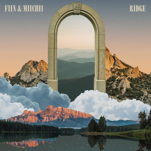 ดาวน์โหลดและฟังเพลง Ridge พร้อมเนื้อเพลงจาก FIIN