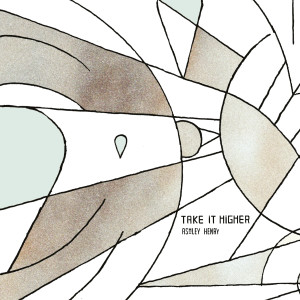 Take It Higher dari Ashley Henry