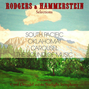 Cyril Ornadel的專輯Rodgers & Hammerstein Selections
