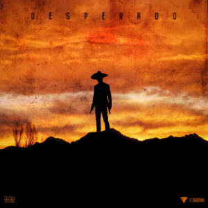 收聽Sleiman的Desperado (Explicit)歌詞歌曲