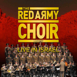 The Red Army Choir的專輯Live in Israel