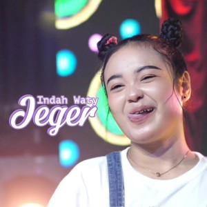Listen to Jeger (Live) song with lyrics from Indah Waty