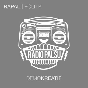 Album Demokreatif - Episode 2 oleh RAPAL (Radio Palsu)