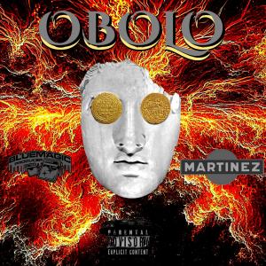 Rachid Martinez的專輯Obolo (feat. BlueMagic) [Explicit]