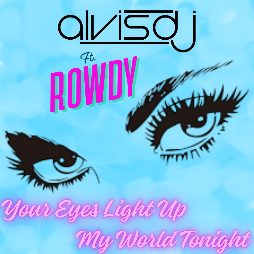 Your Eyes Light Up My World Tonight (Radio Edit)