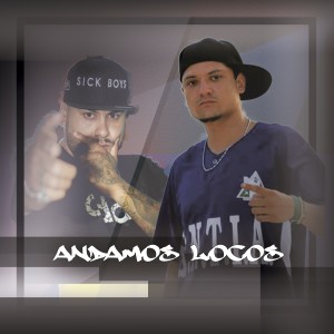 Listen to Andamos Locos song with lyrics from Weroloko