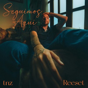 收聽TNZ的Seguimos Aquí歌詞歌曲