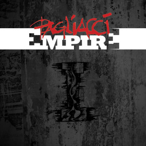 ดาวน์โหลดและฟังเพลง Never Say die พร้อมเนื้อเพลงจาก Pagliacci EMPIRE