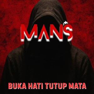 Album BUKA HATI TUTUP MATA (METAL) (Explicit) from Mans