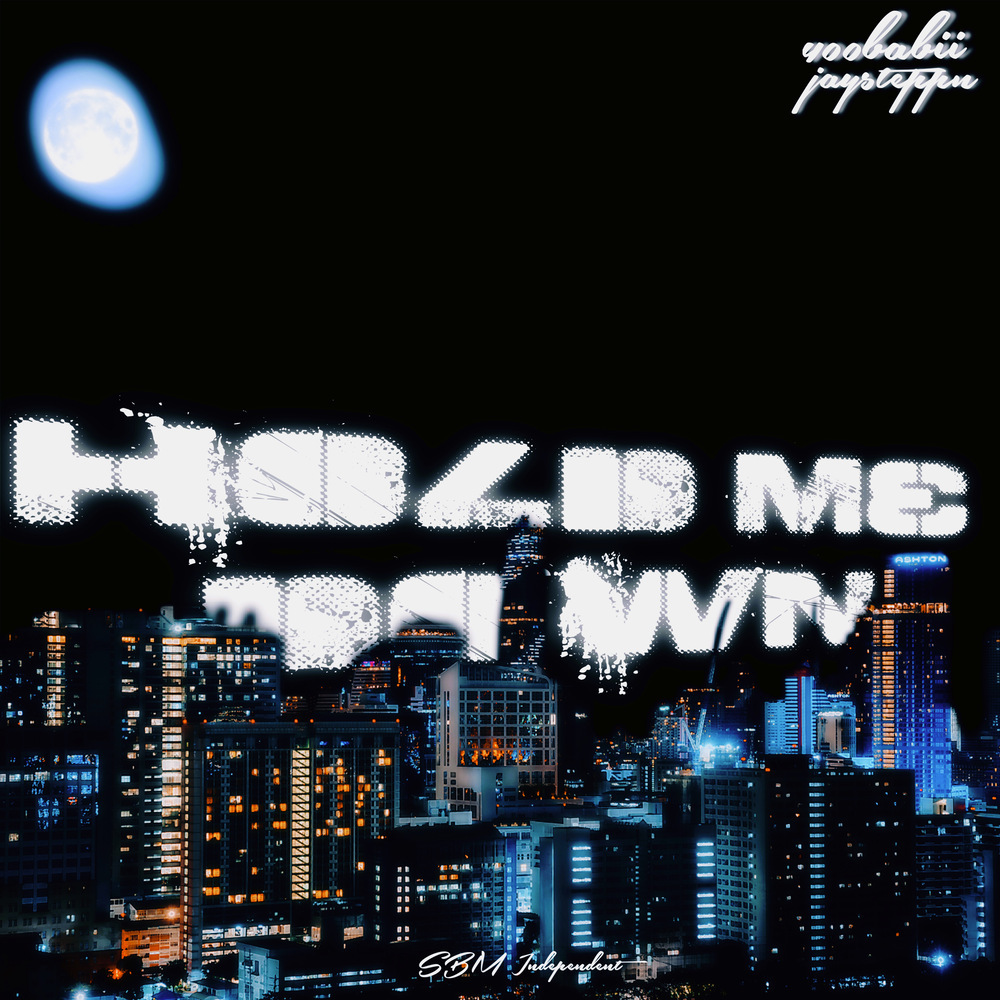 Hold Me Down (Explicit)