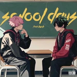 Suzumiya的專輯School Days (feat. Kiyoki)