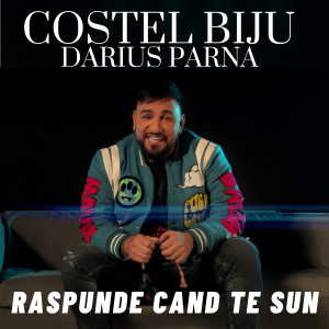 Listen to Raspunde Cand Te Sun song with lyrics from Costel Biju