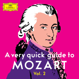 Chopin----[replace by 16381]的專輯A Very Quick Guide to Mozart Vol. 2