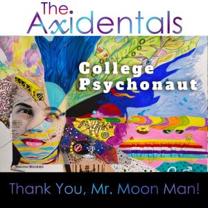 Listen to Thank You Mr. Moon Man! song with lyrics from The Axidentals