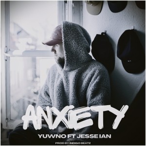 Album Anxiety (Explicit) oleh Yuwno