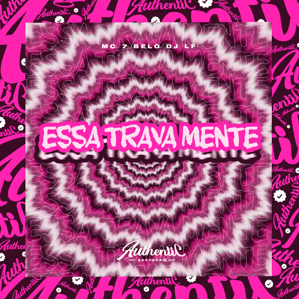 Essa Trava Mente