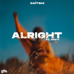 Daïtshi的专辑Alright