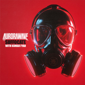 aurorawave的專輯Suffocate (Explicit)