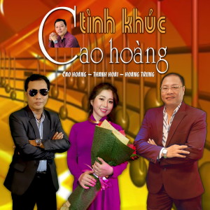 Dengarkan Em Về Đâu lagu dari Cao Hoàng dengan lirik