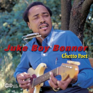 Juke Boy Bonner的專輯Ghetto Poet