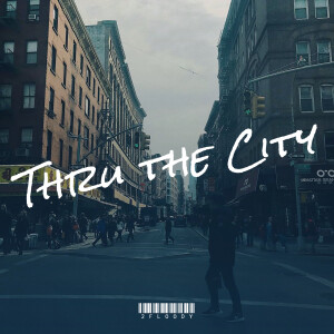 2Floody的專輯Thru the City (Explicit)