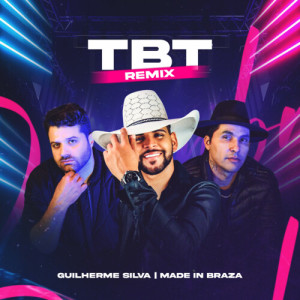 Listen to TBT (Remix) song with lyrics from Guilherme Silva
