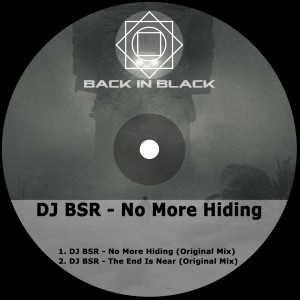 DJ BSR的專輯No More Hiding