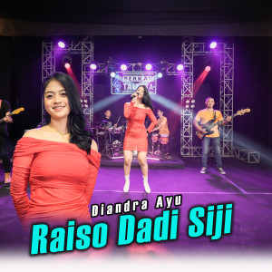 Dengarkan Raiso Dadi Siji lagu dari Diandra Ayu dengan lirik