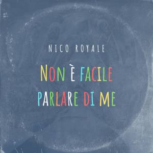 Album Non è facile parlare di me from 