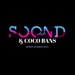 Album BIBBIDI BOBBIDI BOO oleh Coco Bans