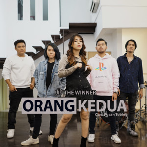 收聽The Winner的Orang Kedua歌詞歌曲