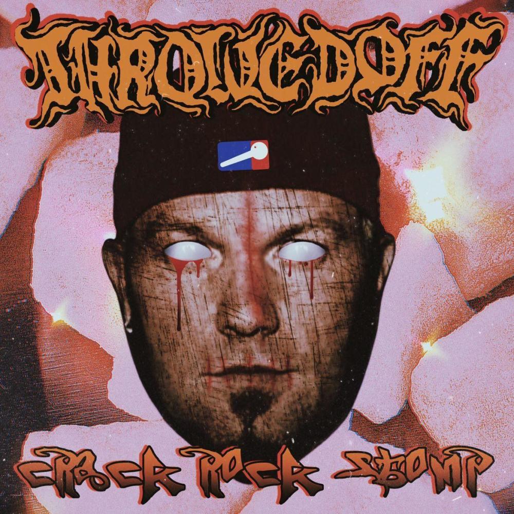 CRACK ROCK STOMP (Explicit)